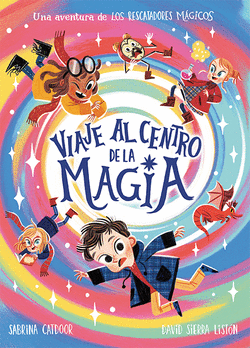 LOS RESCATADORES M�GICOS. VIAJE AL CENTRO DE LA MAGIA