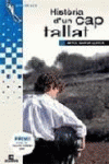 HIST�RIA D'UN CAP TALLAT