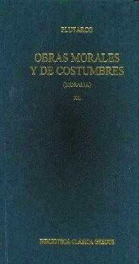 OBRAS MORALES Y COSTUMBRES XII
