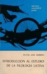 INTRODUCCION AL ESTUDIO FILOLOGIA LATINA