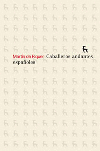 CABALLEROS ANDANTES ESPA�OLES