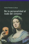 DE LA PERSONALIDAD AL NUDO DEL SINTOMA