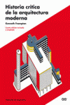 HISTORIA CR�TICA DE LA ARQUITECTURA MODERNA