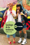 SOCIOLOGA DE LAS TENDENCIAS