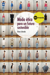 MODA �TICA PARA UN FUTURO SOSTENIBLE