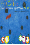 MIRONINS. UN LIVRE POUR JOUER ET APPRENDRE AVEC JOAN MIR�