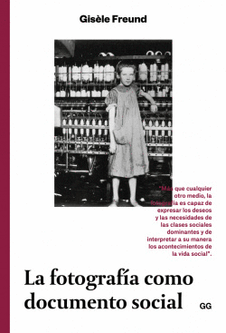 LA FOTOGRAF�A COMO DOCUMENTO SOCIAL