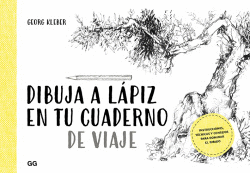 DIBUJA A L�PIZ EN TU CUADERNO DE VIAJES