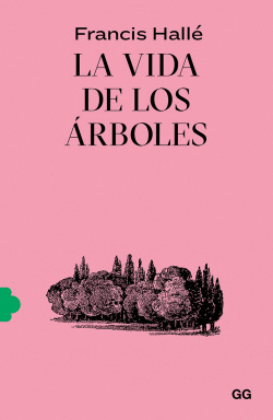 LA VIDA DE LOS �RBOLES
