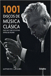 1001 DISCOS DE MSICA CLSICA QUE HAY QUE ESCUCHAR ANTES DE MORIR