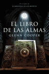 EL LIBRO DE LAS ALMAS (LA BIBLIOTECA DE LOS MUERTOS 2)