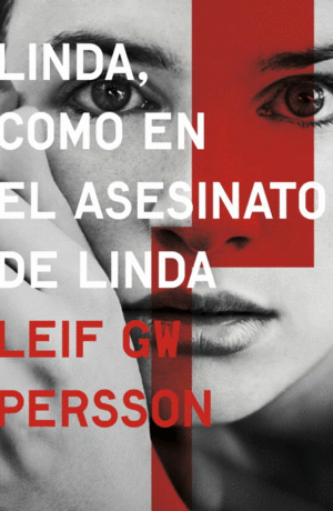 LINDA, COMO EN EL ASESINATO DE LINDA (INSPECTOR EVERT B�CKSTR�M 1)