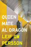 QUIEN MATE AL DRAG�N (INSPECTOR EVERT B�CKSTR�M 2)