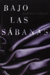 BAJO LAS S�BANAS