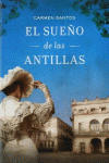 EL SUEO DE LAS ANTILLAS