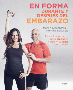 EN FORMA DURANTE Y DESPU�S DEL EMBARAZO