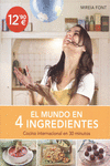 EL MUNDO EN 4 INGREDIENTES