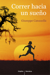 CORRER HACIA UN SUE�O