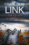 �DE QUIEN TE ESCONDES?