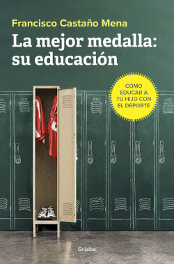 LA MEJOR MEDALLA:SU EDUCACIN