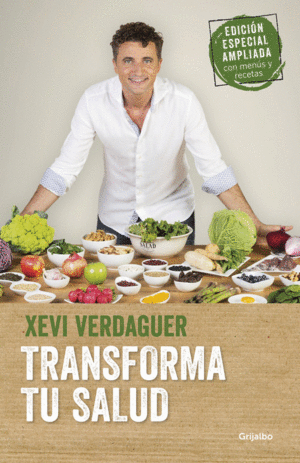 TRANSFORMA TU SALUD (EDICION ESPECIAL AMPLIADA)