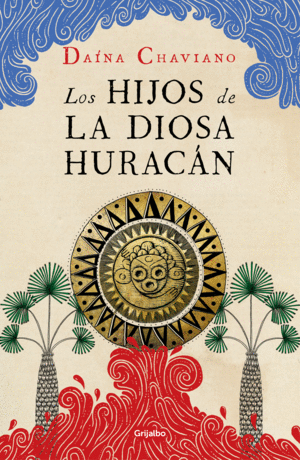 LOS HIJOS DE LA DIOSA HURAC�N