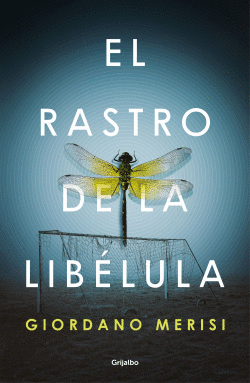 EL RASTRO DE LA LIB�LULA