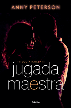 JUGADA MAESTRA (TRILOG�A KAISSA 3)