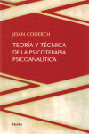 TEOR�A Y T�CNICA DE LA PSICOTERAPIA PSICOANAL�TICA