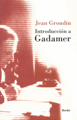 INTRODUCCI�N A GADAMER