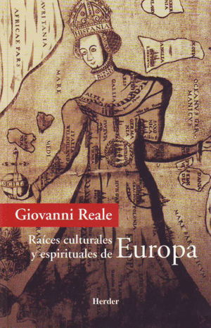 RA�CES CULTURALES Y ESPIRITUALES DE EUROPA