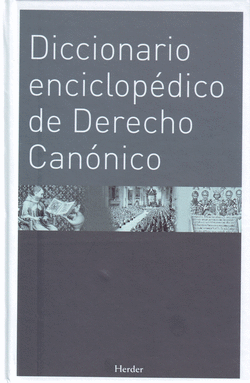 DICCIONARIO ENCICLOP�DICO DE DERECHO CAN�NICO