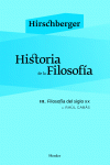 HISTORIA DE LA FILOSOF�A III. FILOSOF�A DEL SIGLO XX