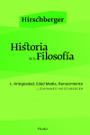 HISTORIA DE LA FILOSOF�A I. ANTIG�EDAD, EDAD MEDIA, RENACIMIENTO