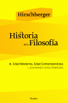HISTORIA DE LA FILOSOF�A II. EDAD MODERNA, EDAD CONTEMPOR�NEA