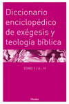 DICCIONARIO ENCICLOP�DICO DE EX�GESIS Y TEOLOG�A B�BLICA