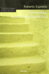 COMUNIDAD, INMUNIDAD Y BIOPOL�TICA