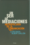 UN SER DE MEDIACIONES