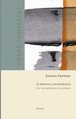 RAIMON PANIKKAR. OBRAS COMPLETAS