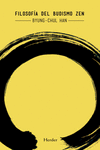 FILOSOF�A DEL BUDISMO ZEN