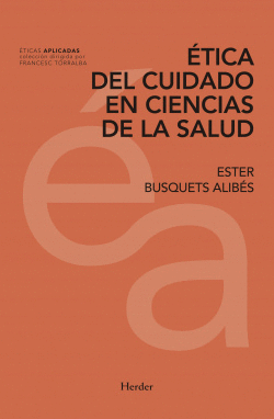 �TICA DEL CUIDADO EN CIENCIAS DE LA SALUD