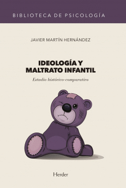 IDEOLOG�A Y MARTRATO INFANTIL
