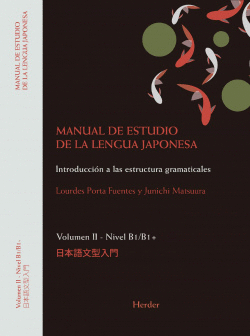 MANUAL DE ESTUDIO DE LA LENGUA JAPONESA II. B1,B2