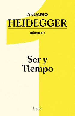 ANUARIO HEIDEGGER NUMERO 1:SER Y TIEMPO
