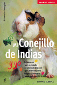 MI CONEJILLO DE INDIAS Y YO (AMO A LOS ANIMALES)