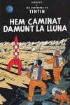HEM CAMINAT DAMUNT LA LLUNA