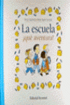 LA ESCUELA, QU� AVENTURA