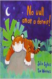 NO VULL ANAR A DORMIR