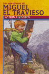 LAS AVENTURAS DE MIGUEL EL TRAVIESO