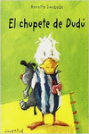 EL CHUPETE DE DUD�